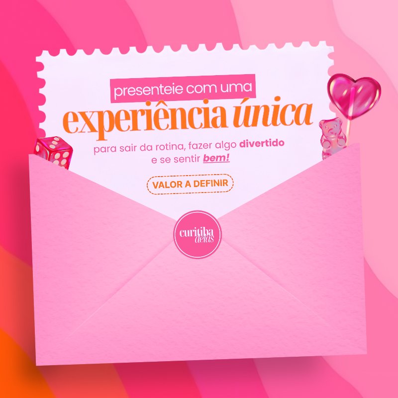 Vale Experiência | Curitiba Delas